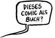 Dieses Comic als Buch